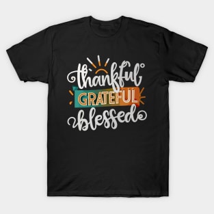 Thankful Grateful Blessed T-Shirt